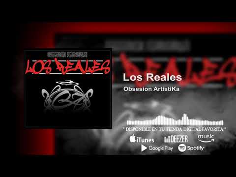 Los Reales - Obsesion Artistika
