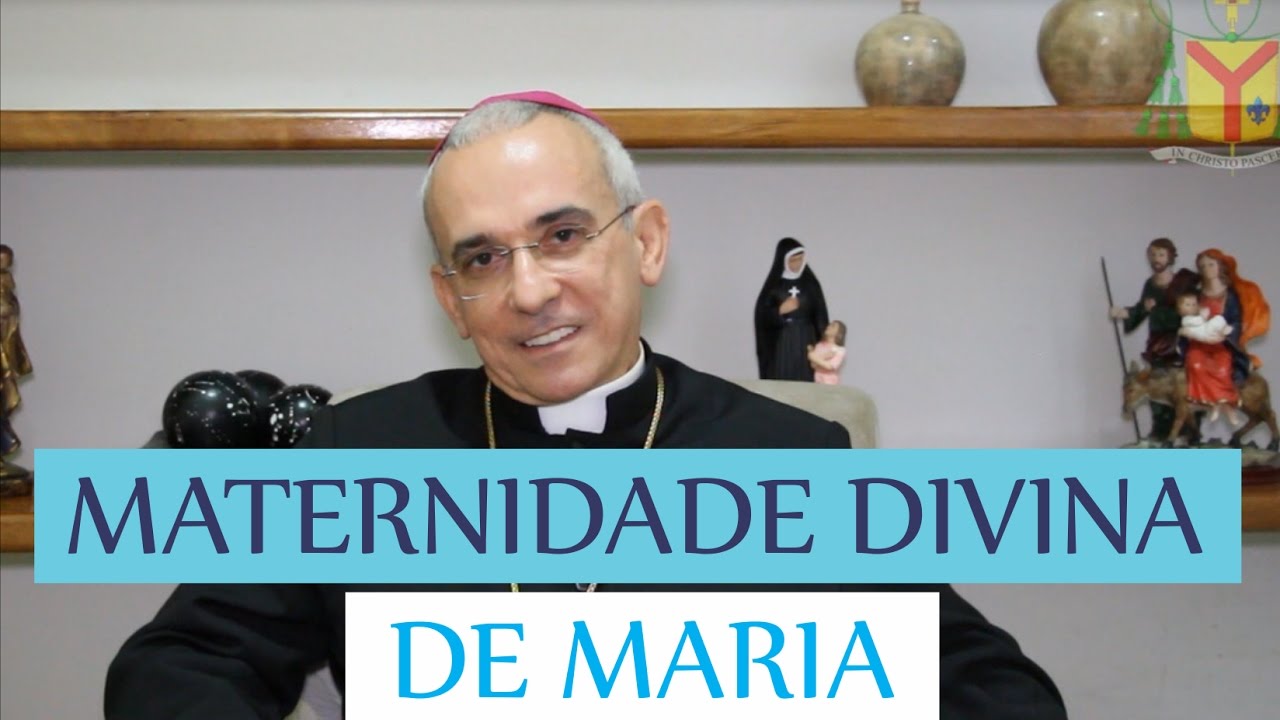 DOM HENRIQUE EXPLICA O DOGMA DA MATERNIDADE DIVINA DE MARIA