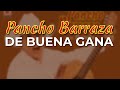 Pancho Barraza - De Buena Gana (Audio Oficial)
