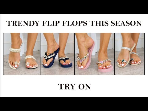 Trendy Summer Flip Flops Try On Beautiful Sandals This Season 2023