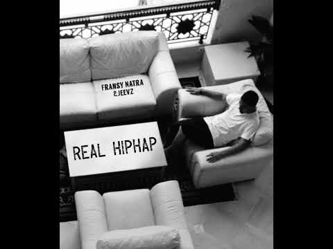 Fransy Natra & Jeevz - Real Hiphap