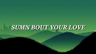 Jacquees - Sumn&#39; Bout Your Love (Lyrics)