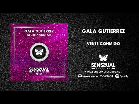 Gala Gutierrez  - Vente Conmigoi
