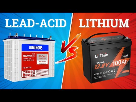 Lead-Acid Vs Lithium (LiFePO4) Batteries for Solar Power