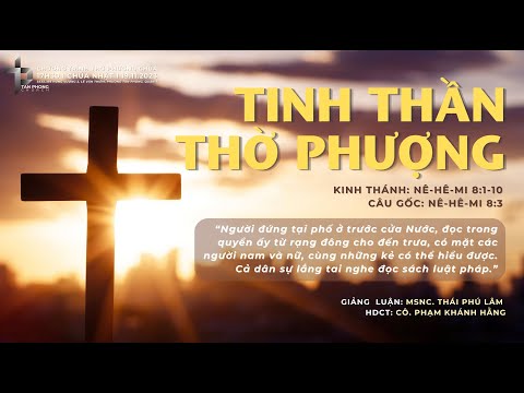 TINH THẦN THỜ PHƯỢNG I HTTL TÂN PHONG I 19.11.2023