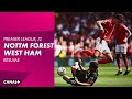 Le résumé de Nottingham Forest / West Ham - Premier League 2022-23 (2ème journée)