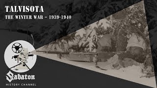 Talvisota – The Winter War – Sabaton History 006 [Official]