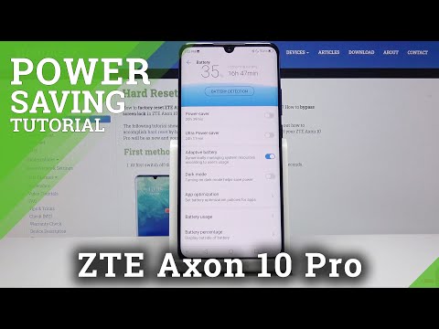 How to Save Power in ZTE Axon 10 Pro – Battery Saver