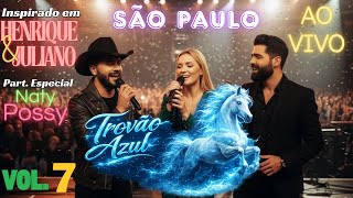Trovão Azul - Inspirado em Henrique e Juliano - Vol. 7 - Ao Vivo São Paulo