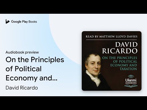 On the Principles of Political Economy and… by David Ricardo · Audiobook preview