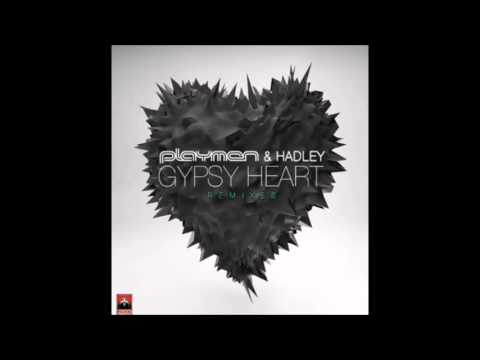 Playmen & Hadley - Gypsy Heart (Dj Victor Sierra Remixes Mashup)