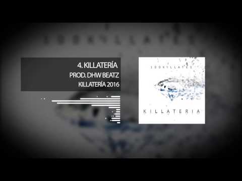 4.  Killatería - 100 Kill-Ates (Killatería)