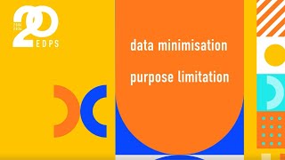 Data Protection ExPLAINed #2 - Data Minimisation and Purpose Limitatio