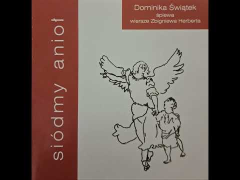 Zbigniew Herbert "Opis króla" śpiewa Dominika Świątek