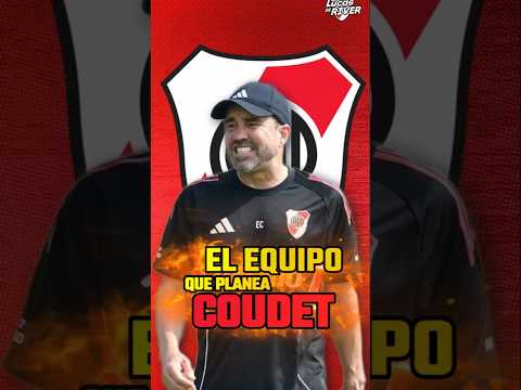 🧠📋 EL EQUIPO EN EL QUE PIENSA CHACHO COUDET 🆚 Estudiantes de Río Cuarto  #riverplate #carp