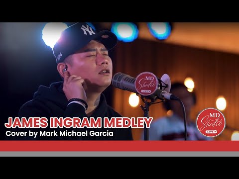 James Ingram Medley cover by TNT Grand Champion Mark Michael Garcia | MD Studio