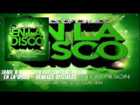 Jamil ''El Exclusivo'' & Heriberto Guillén Feat. Pilson (Mr. Rommel Remix Oficial)