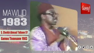 Intégralité Gamou 1983 : SERIGNE CHEIKH AHMAD TI