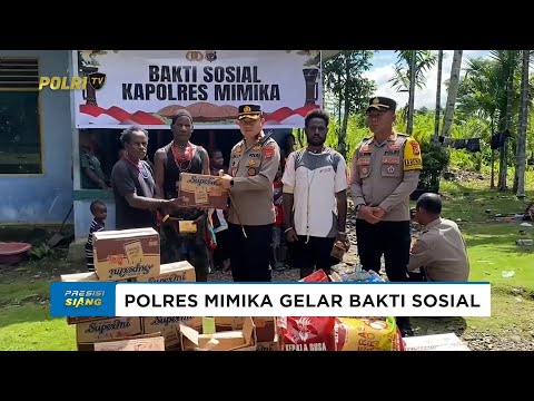 POLRES MIMIKA SAPA WARGA GELAR BAKTI SOSIAL