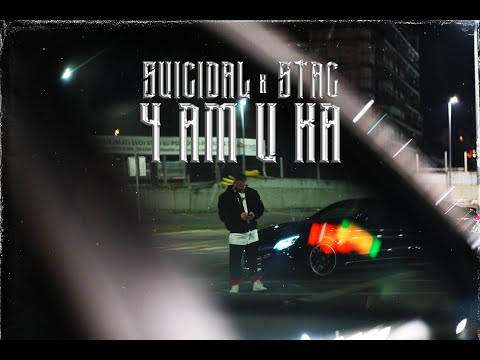 13.Suicidal x Stac - 4 AM u KA (OFFICIAL MUSIC VIDEO)