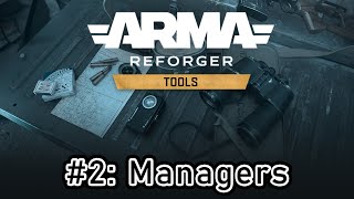 Lesson 2: Placing Managers in Arma Reforger Tools Tutorial