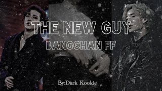 21+The New GuyBangchan ffS:1 EP:5