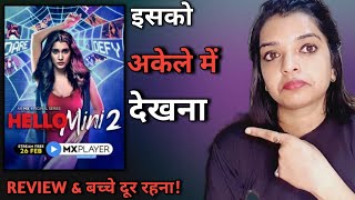 Hello mini season 2 Review /MX Player Hello Mini season 2 in Hindi Web Series Review good or bad?