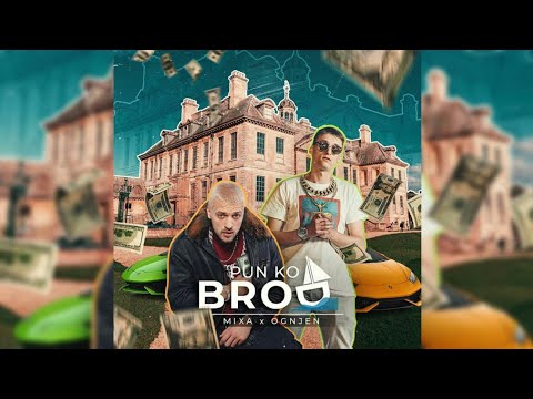 Mixa x Ognjen - Pun ko brod