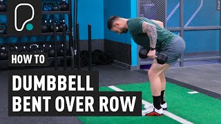 How To Do A Dumbbell Bent Over Row