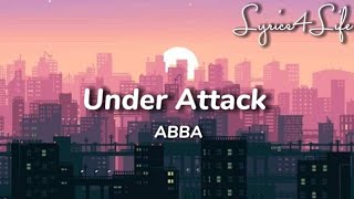ABBA - Under Attack (Lyrics)