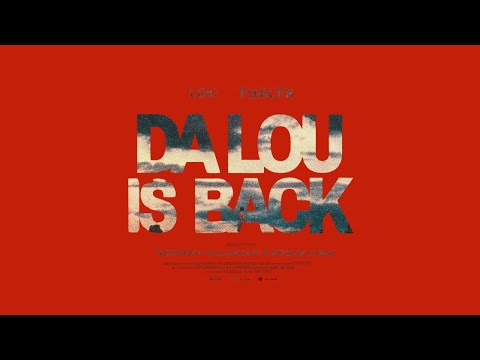 Lou Phelps - DaLouIsBack (Official Music Video)