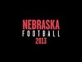 2013 Nebraska Football - YouTube
