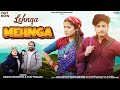 LEHNGA MEHNGA I Kumauni Garhwali Song II Diksha II Natasha II Vijay II Mohit II Dj A Virus Official