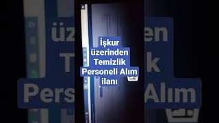 İşkur üzerinden Temizlik Personeli Alım ilanı
