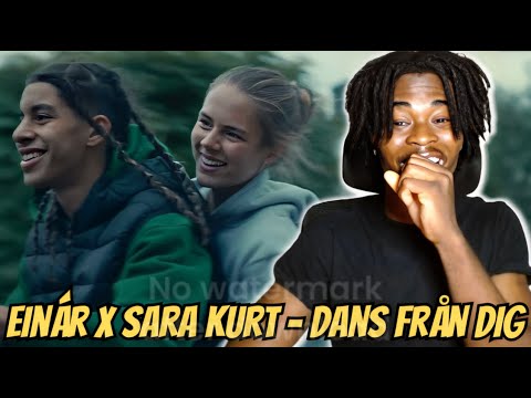 REACTING TO Einár x Sara Kurt - Dans från dig (Officiell musikvideo) || BEAUTIFUL 😍 (SWEDISH SONG)