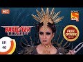 Baalveer Returns Ep 40 Full Episode 4th November 2019