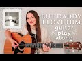 Taylor Swift But Daddy I Love Him Guitar Play Along EASY CHORDS // The Tortured Poets Department
