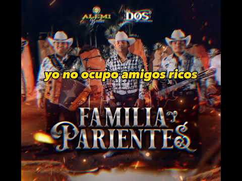 Los Dos De Tamaulipas, Alemi Bustos - Familia y Parientes (Video Oficial)(Karaoke)