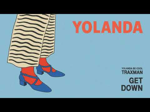Yolanda Be Cool & Traxman - Get Down (feat. Traxman)