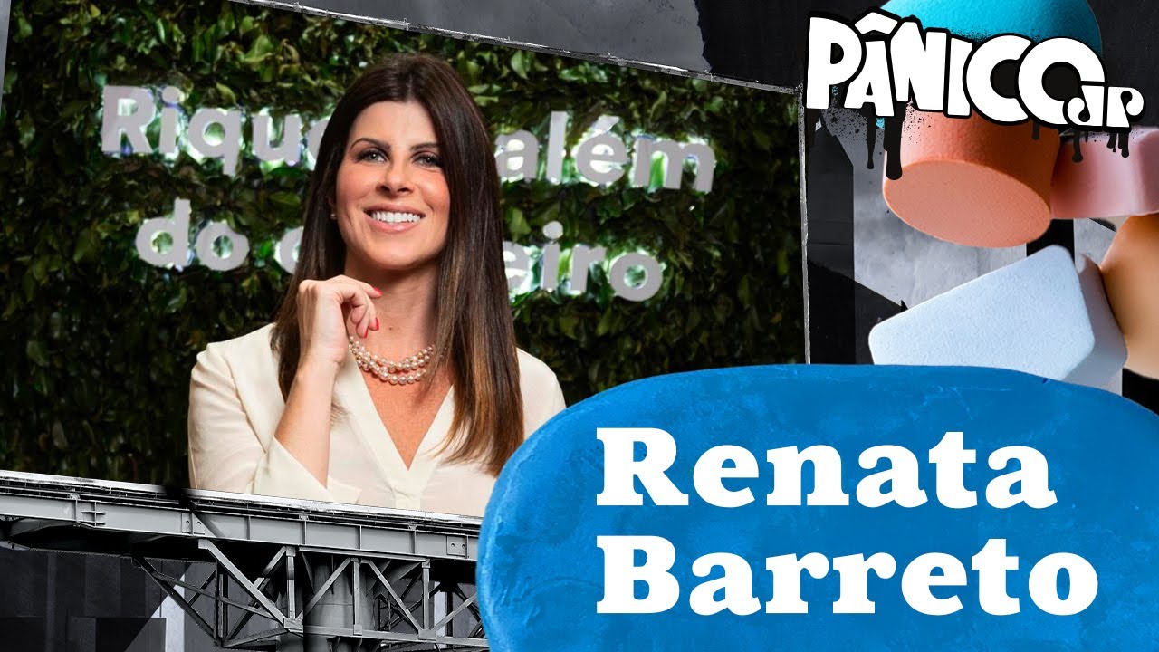 RENATA BARRETO - PÂNICO - 03/09/2024