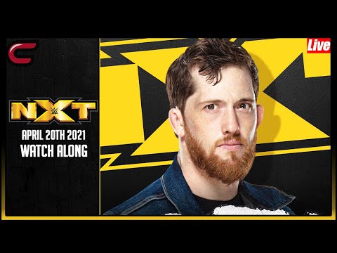 WWE NXT April 20th 2021 Live Stream: Watch Along - Conman167