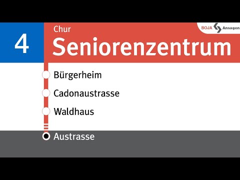 Churbus Ansagen | 4 Chur Seniorenzentrum Cadonau - Austrasse | BoJa Ansagen