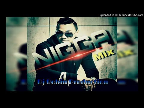 Nigga Mix - DjRobin Productions - MRE