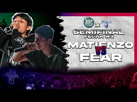 FEAR vs MATIENZO -Semifinal- Clasificatoria RED BULL Rapstyle Sjl (Fecha #3)