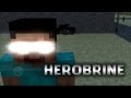 Очередная история о Herobrine( реальность или всетаки миф) 