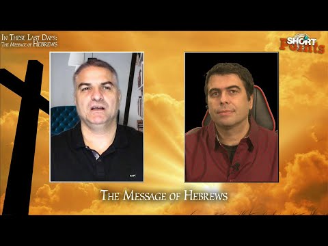 The Message of Hebrews - Sabbath School Lesson 2, Q1, 2022