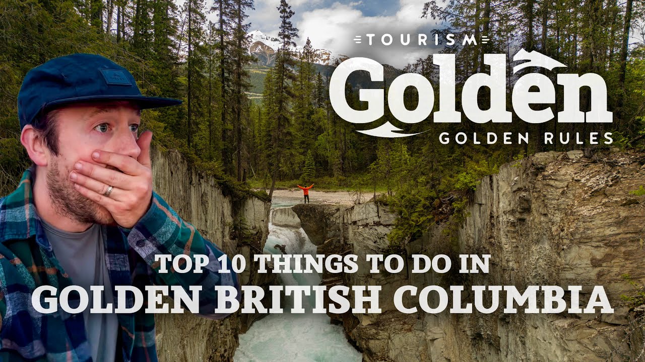 Top 10 Things to do in Golden British Columbia Canada