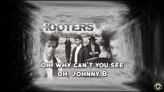 The Hooters - Johnny B [Lyrics]