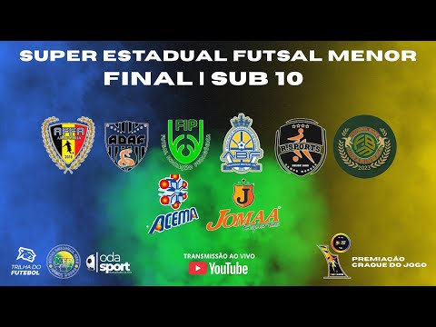 SUPER ESTADUAL DE FUTSAL MENOR 2025  FASE FINAL SUB 10