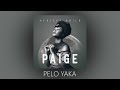 PAIGE FT KHARISHMA & VEE MAMPEEZY - PELO YAKA | OFFICIAL AUDIO